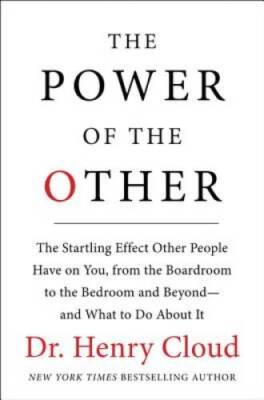 The Power of the Other: The startling effect other people have on yo - VERY GOOD