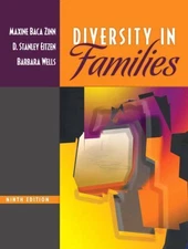 Diversity in Families by Baca Zinn, Maxine; Eitzen, Stanley; Wells, Barbara