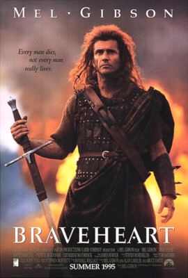 Braveheart (1995) Movie Poster Advance, Reproduction, SS, Unused