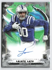 2024 Laiatu Latu RC Panini Inception Green Auto /150 #RA-LL Colts
