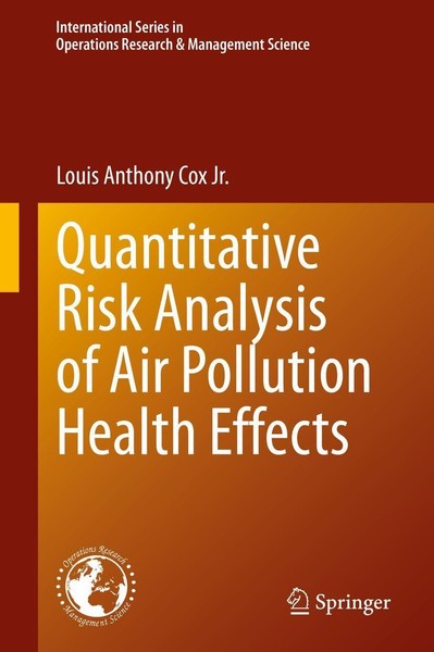 Quantitative Risk Analysis Of Air Pollution Health Effects Louis Anthony Cox Jr.-image