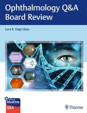 Lora Glass | Ophthalmology Q&A Board Review |...