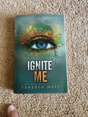 Shatter Me Ser.: Ignite Me by Tahereh Mafi (2014, Trade Paperback)