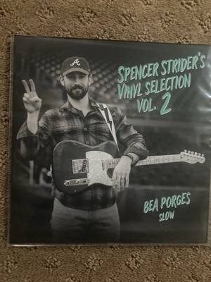 Spencer Strider s Vinyl Selection Volume 2 Bea Porges Slow - Braves - Vinyl