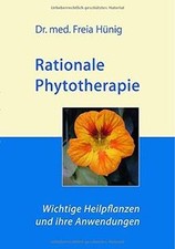 Rationale Phytotherapie: Wichtige Heilpflanzen und i... | Buch | Zustand wie neu