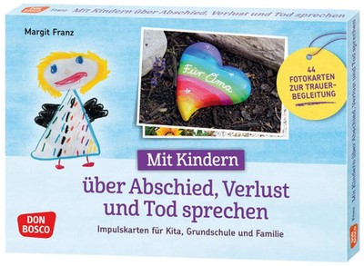 Mit Kindern über Abschied, Verlust und Tod sprechen | Margit Franz | Box | 44 S.