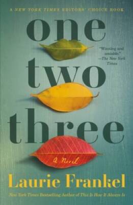 One Two Three: A Novel - Paperback By Frankel, Laurie - VERY GOOD