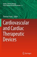 Thomas Franz | Cardiovascular And Cardiac Therapeutic Devices | Taschenbuch