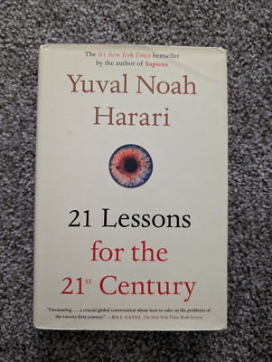 21 Lessons for the 21st Century - Hardcover By Harari, Yuval Noah - Excellent