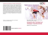Elena LóPez GonzáLez (U. A.) | Impacto De Calidad En Terapia Transfusional