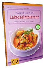 Gräfe und Unzer Laktoseintoleranz Kochbuch 88 Rezepte Tipps Maus