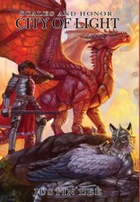 Scales and Honor: City of Light: Director's Cut (Hard Cover) by Justin Lee Hardc