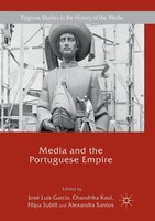 Media And The Portuguese Empire José LuíS Garcia (U. A.) Taschenbuch Xvi 2018