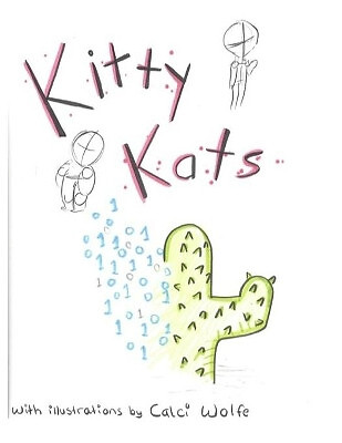 Kitty Kats von Calci Wolfe - neues Exemplar - 9781721149643