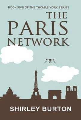 The Paris Network (Thomas York) by Shirley, Burton [Hardback]