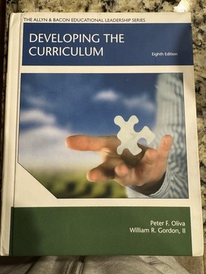 Developing the Curriculum by William R. Gordon & Peter F Oliva (2019, Hardcover)