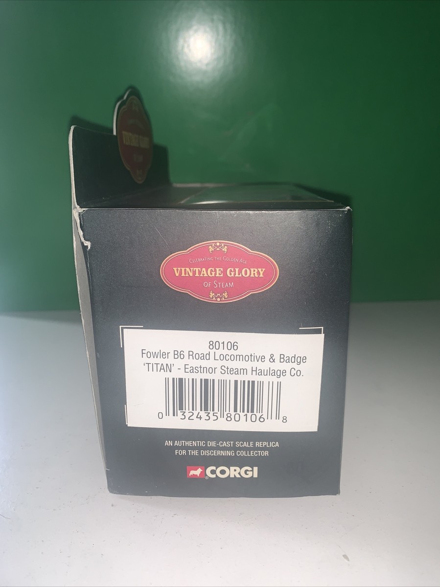 Corgi Glory Fowler B6 - Locomotive De Route Ancienne 1/50 Avec Insigne TITAN N°80106