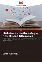 Histoire Et MéThodologie Des éTudes LittéRaires Gafar Huseynov Taschenbuch 2024