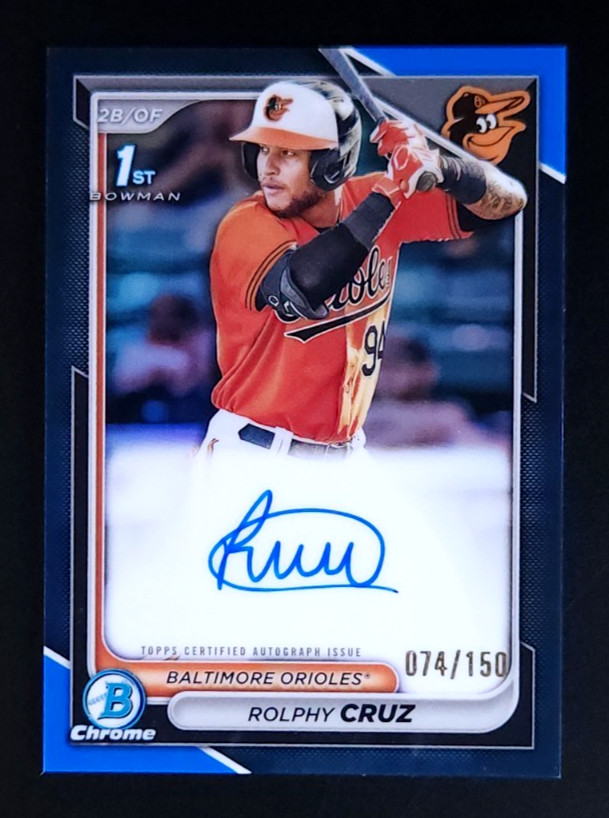 2024 Bowman Chrome Rolphy Cruz 1st Blue Refractor SP Auto /150 Orioles