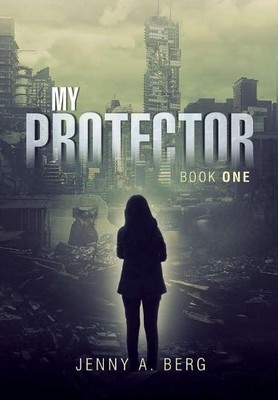 Jenny a Berg My Protector (Gebundene Ausgabe)