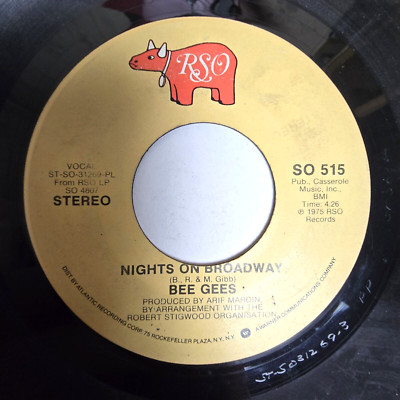 Bee Gees Nights on Broadway 7'' 45 RPM Record - RSO SO-515