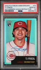 2022 Topps Chrome Plat Anniversary Auto #TF Tj Friedl Aqua PSA 10
