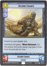 Star Wars Unlimited - Second Chance - Standard