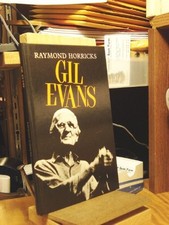 Gil Evans (Jazz Masters) by Horricks, Raymond Hardback Book The Fast Free