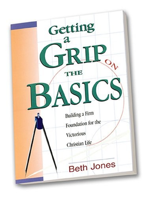 #ad Getting a Grip on the Basics : Building a Firm Foundation for the Victorious... $19.77