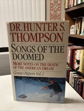 Songs of the Doomed, Hunter S. Thompson, 1st Edition/1st, 1990, HC/DJ, Gonzo 3