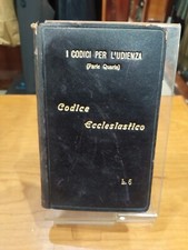 I codici per l'udienza (Parte Quarta) Codice Ecclesiastico 1910 UTET