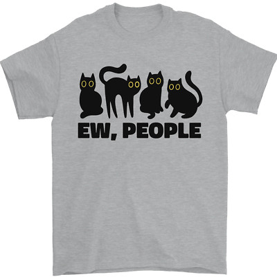 Ew People Cats Funny Mens T-Shirt 100% Cotton