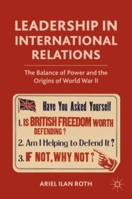 Leadership in International Relations: The Balance of Power and the Origins of W