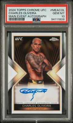 Charles Oliveira 2024 Topps Chrome UFC Main Event Autograph PSA 10