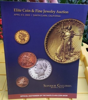 "Elite Coin & Fine Jewelry Auction" Auction book April 4 5 2003 Santa Clara CA