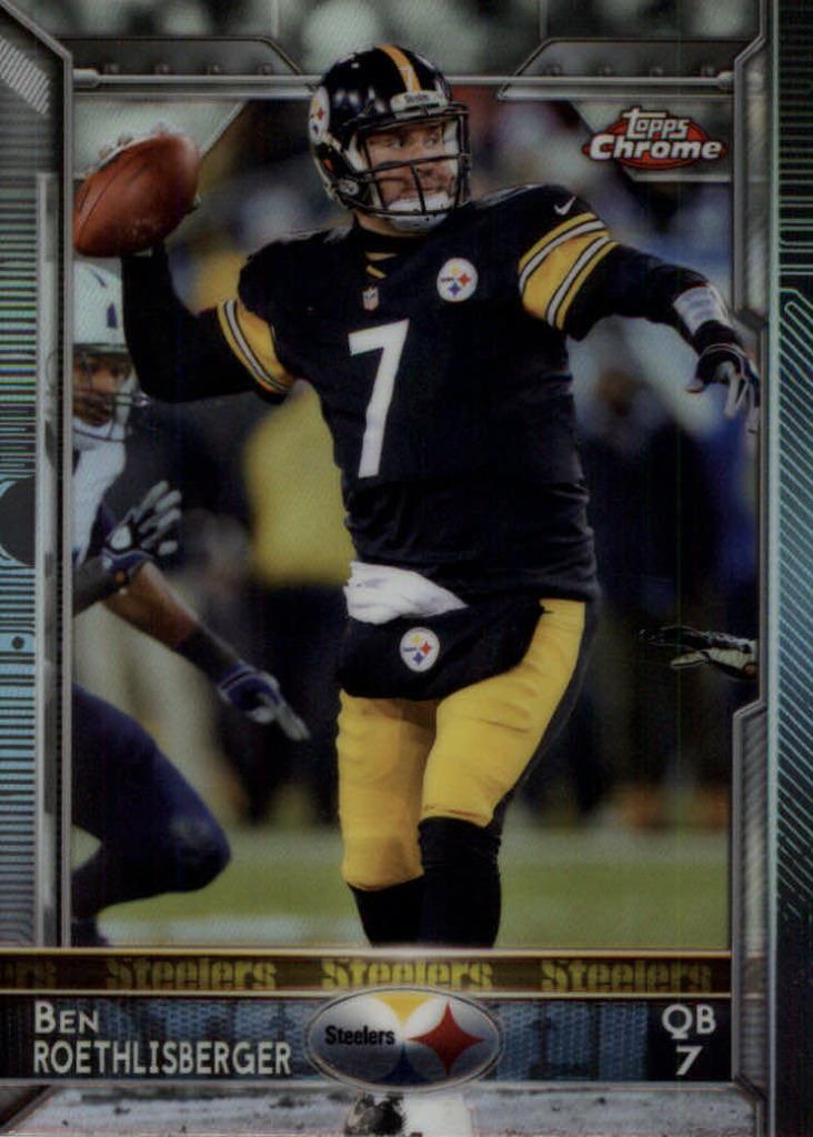 2015 Topps Chrome Refractor #30 Ben Roethlisberger Steelers