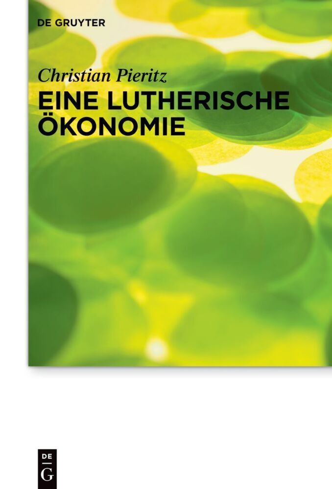 Thumbnail - Christian Pieritz | Eine Lutherische Ökonomie | Buch | Deutsch (2021)