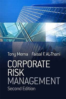 Corporate Risk Management by Merna, Tony; Al-Thani, Faisal F.