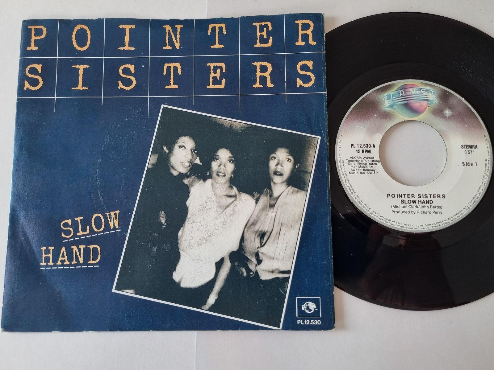 7"" Single Pointer Sisters - Slow hand Vinyl Belgium