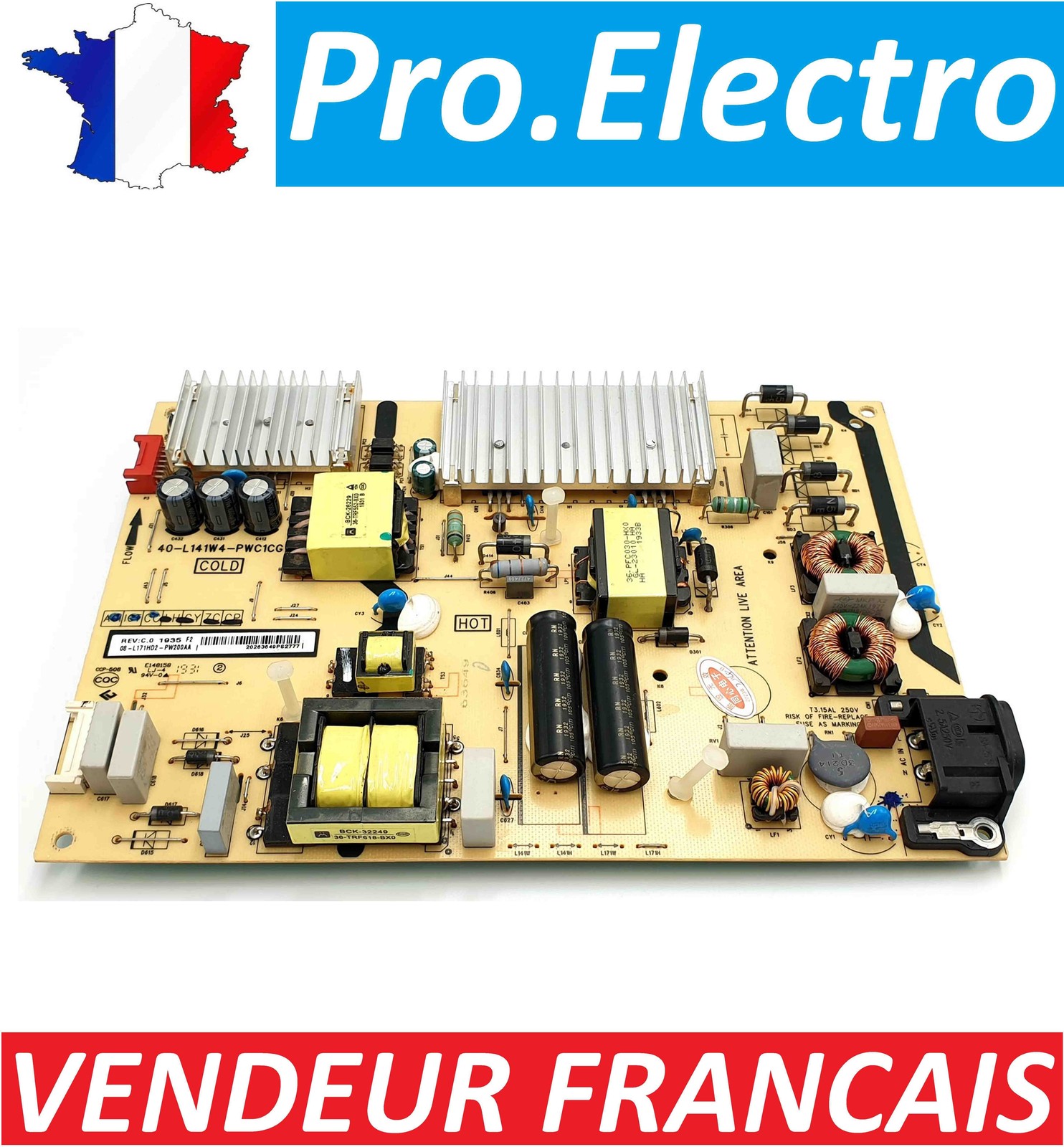 PSU TV TCL 40-L141W4-PWC1CG platine alimentation Thomson 08-L171H44-PW210AG
