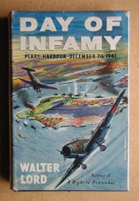Day of Infamy: Attack on Pearl Harbor, Lord, Walter, Used; Good Book