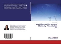 Modelling And Forecasting Electricity Prices: Italian Case Valbona Karapici
