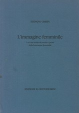 L'immagine femminile - Stefano Crespi (Edizione il Centofiorini) [1992]