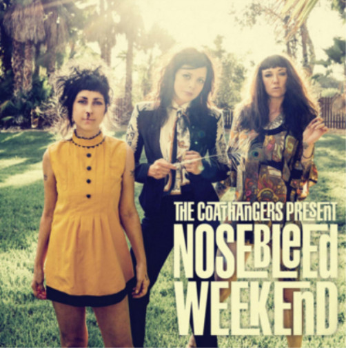 Альбом The Coathangers Nosebleed Weekend (CD)