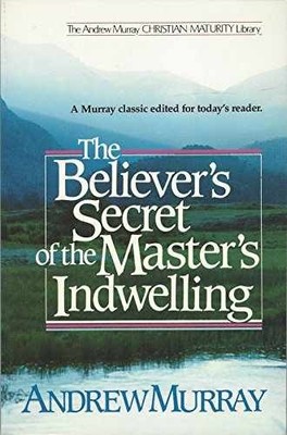 Believers Secret of the Masters - Paperback, by Murray Andrew - Very Good