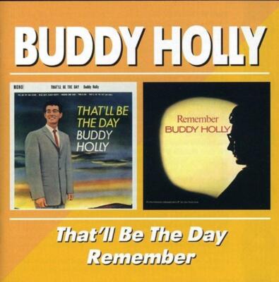 Holly, Buddy - That'll Be The Day / Remember BGO CD NEU OVP
