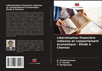 G. Sankararaman (U. A.) | LibéRalisation FinancièRe Indienne Et Comportement...