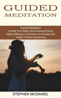 Guided Meditation Stephen Mcdaniel Taschenbuch Kartoniert / Broschiert Englisch
