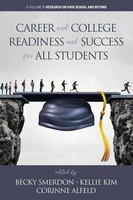 Becky Smerdon (U. A.) | Career and College Readiness and Success For All...