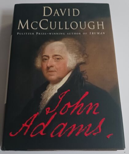 John Adams by David McCullough (2001, Hardcover) Founding Father U.S. History  - Picture 1 of 7